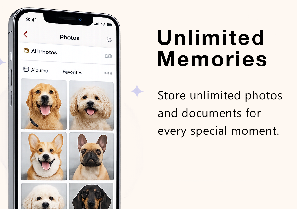 Unlimited Memories — Store unlimited photos and documents for every special moment.
